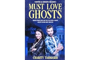 Must Love Ghosts: Coffee and Ghosts 1