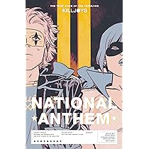 The True Lives of the Fabulous Killjoys: National Anthem | Amazon