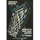 Creativity in Large-Scale Contexts: Guiding Creative Engagement and Exploration