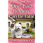 One Bad Review Can Be Fatal: A Senior Sleuthing Club Cozy Mystery Book 13