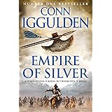 Empire of Silver (Conqueror, Book 4)