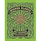 Wicked Plants: The Weed That Killed Lincoln's Mother and Other Botanical Atrocities