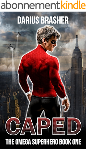 Download Caped: The Omega Superhero Book One (Omega Superhero Series 1) (English Edition) PDF