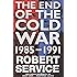 The End of the Cold War: 1985 - 1991
