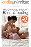 The Complete Book of Breastfeeding, 4th edition: The Classic Guide