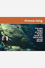 The Sea king A juvenile Teen and young adult fiction  novel: The Sea king by prince king (1) Kindle Edition
