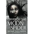 Crypt of the Moon Spider (The Lunar Gothic Trilogy, 1)