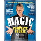 Magic: The Complete Course: How to Perform Over 100 Amazing Effects, with 500 Full-Color How-to Photographs (eBook)