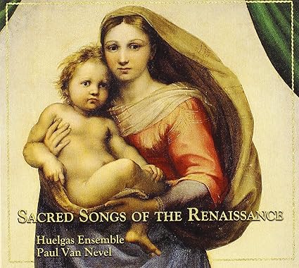 Sacred Songs of the Renaissance