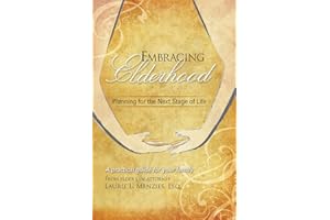 Embracing Elderhood: Planning for the Next Stage of Life