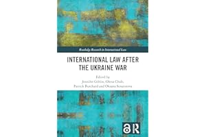 International Law After the Ukraine War (Routledge Research in International Law)