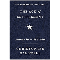 The Age of Entitlement: America Since the Sixties book cover