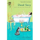 Dead Sexy (Garnet Lacey, Book 2)