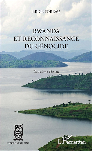 Download Rwanda et reconnaissance du génocide (Pensée Africaine) PDF