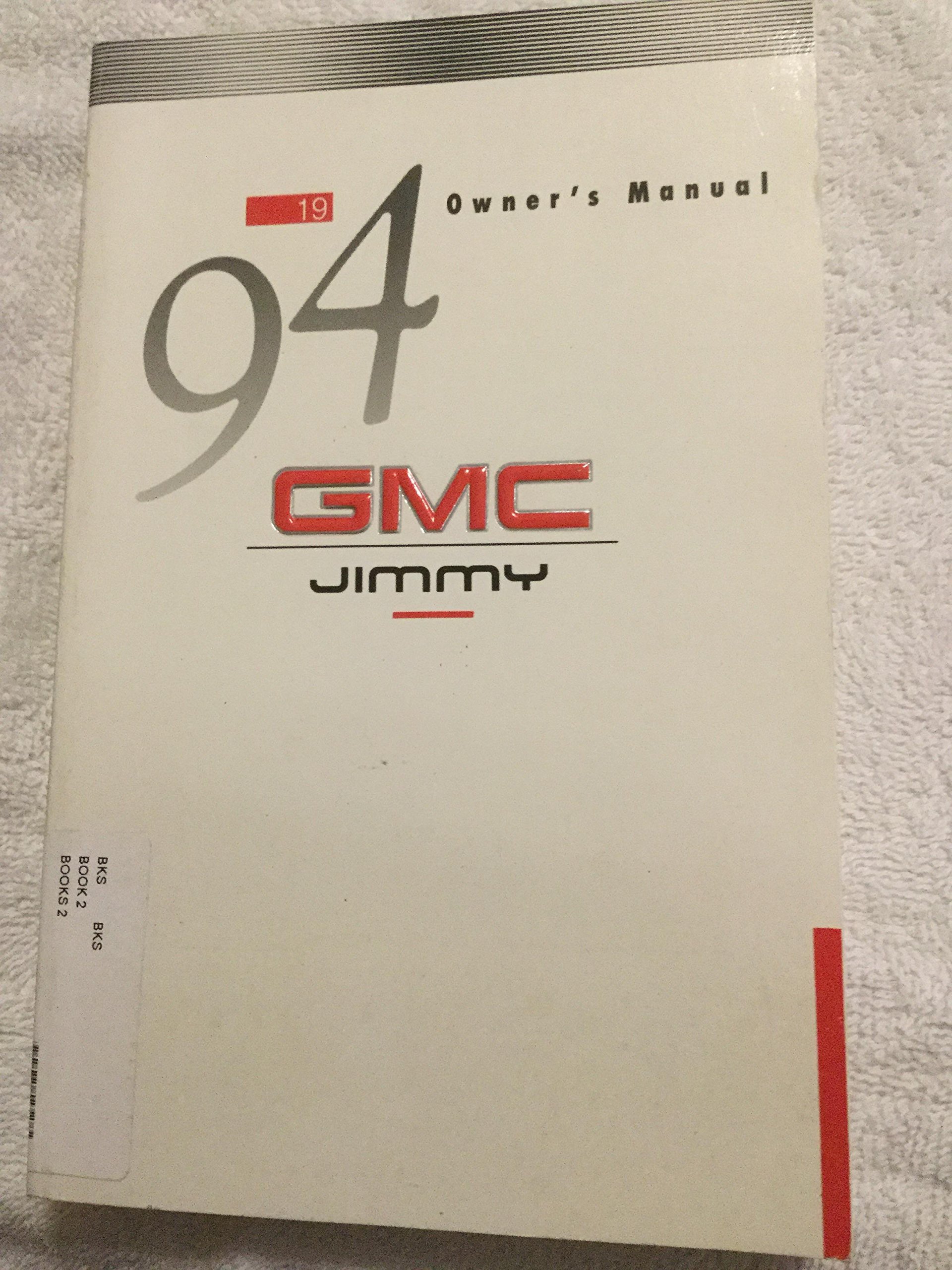 1994 GMC Jimmy Owners Manual Paperback – 1994