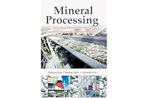 Mineral Processing: (Including Mineral dressing, Experiments and numerical)