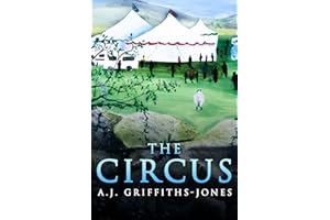 The Circus (Skeletons in the Cupboard Series Book 4)