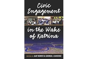 Civic Engagement in the Wake of Katrina (The New Public Scholarship)
