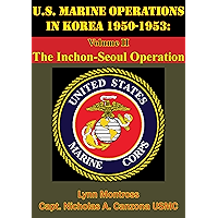 U.S. Marine Operations In Korea 1950-1953: Volume II - The Inchon-Seoul Operation [Illustrated Edition] book cover