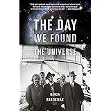The Day We Found the Universe