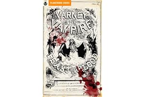 Varney the Vampire (The Feast of Blood) (1847)