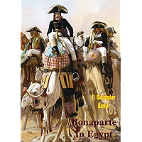 Bonaparte In Egypt [Illustrated Edition] book cover