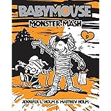 Babymouse #9: Monster Mash