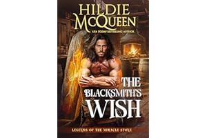 The Blacksmith's Wish (Legends of the Miracle Stone Book 3)