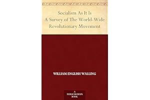 Socialism As It Is A Survey of The World-Wide Revolutionary Movement