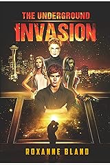 Invasion (The Underground Book 2) Kindle Edition