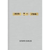 Aug 9 - Fog
