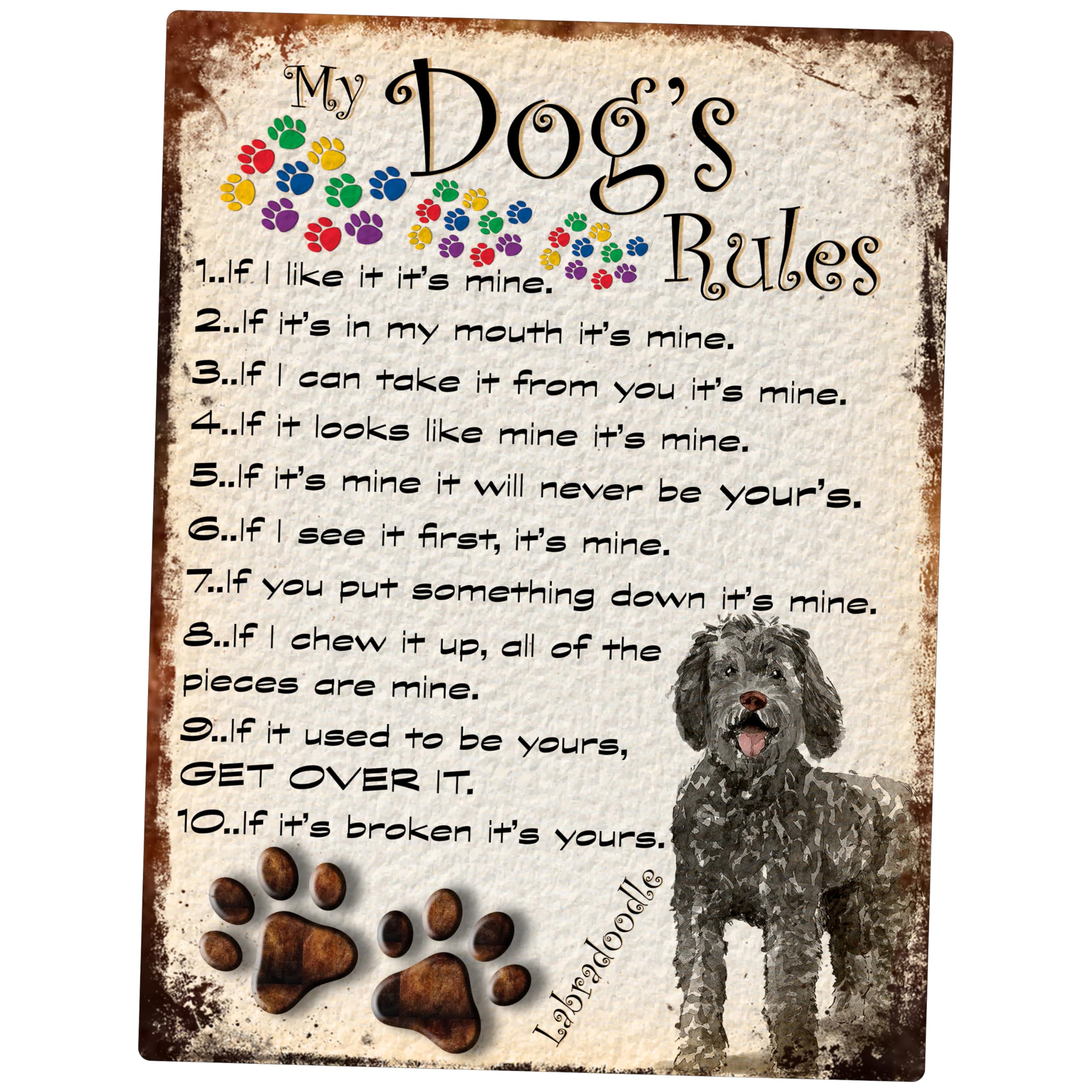 SHAWPRINT MY DOG'S RULES RETRO STYLE METAL TIN SIGN/PLAQUE DOG BREEDS 8" x 6" (LABRADOODLE DOG)