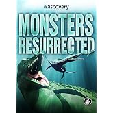 Monsters Resurrected