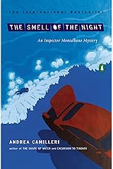 The Smell of the Night (The Inspector Montalbano Mysteries Book 6) Kindle Edition