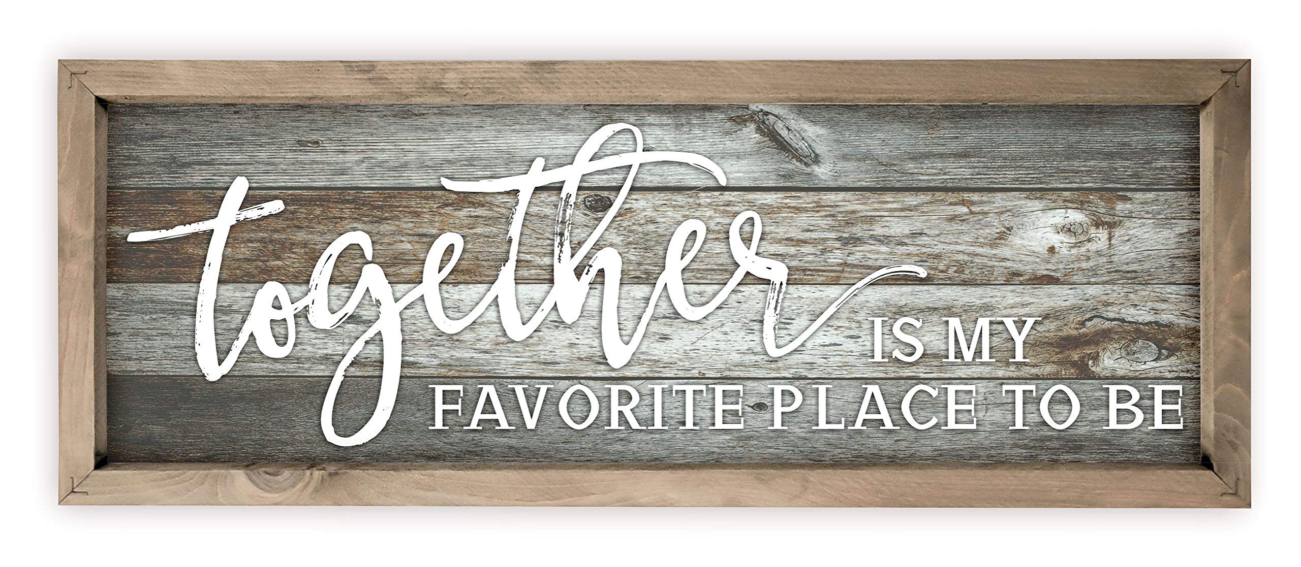 Together Is My Favorite Place To Be Rustic Wood Sign 7x19 (Gray with Frame)