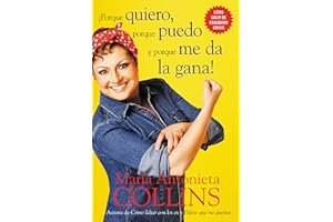 Porque quiero, porque puedo y porque me da la gana (Spanish Edition)