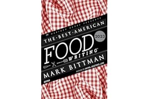 The Best American Food Writing 2023