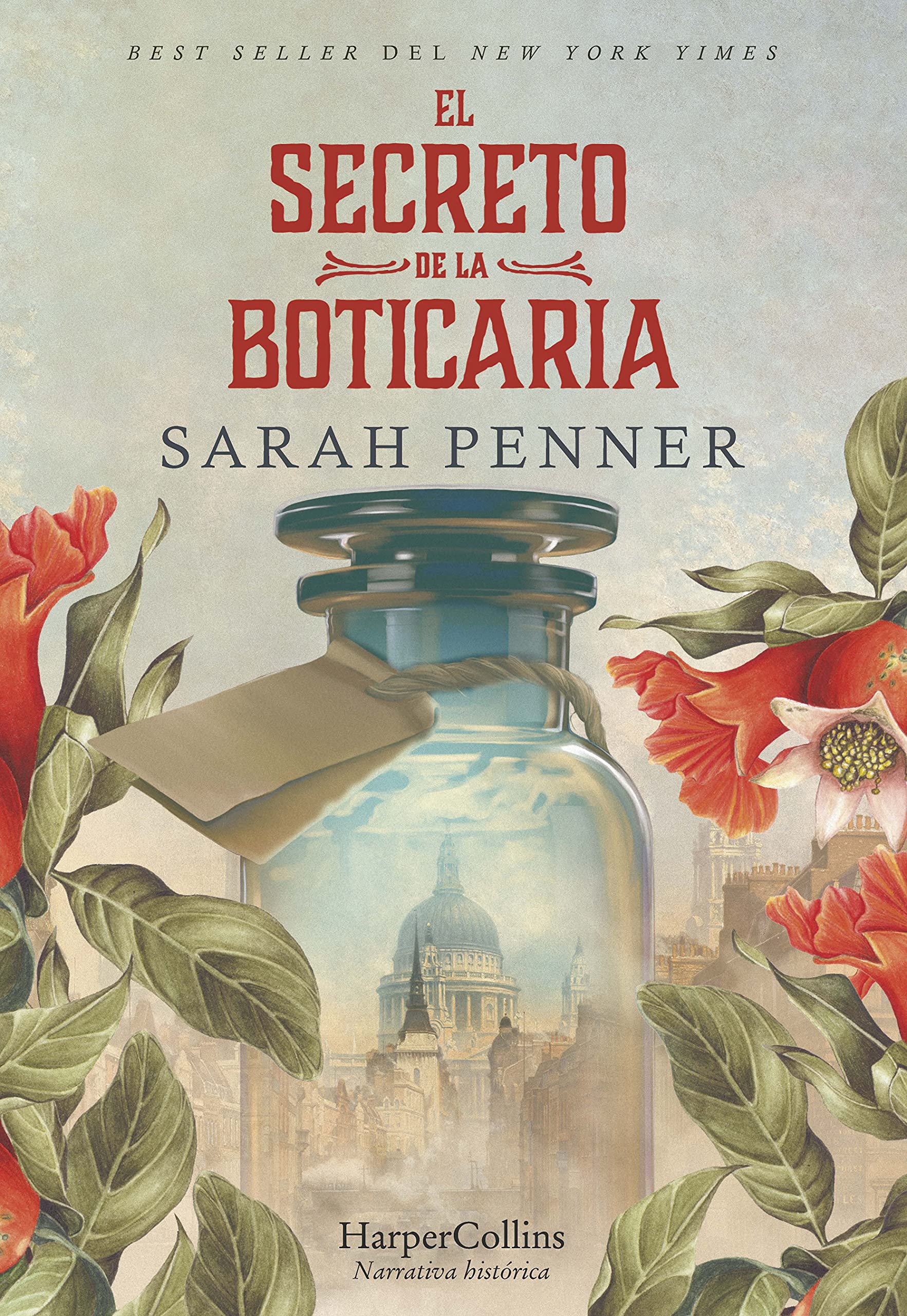El Secreto De La Boticaria (HARPERCOLLINS)