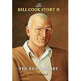 The Bill Cook Story Ready Fire Aim Hammel Bob 9780253352545 Amazon Com Books