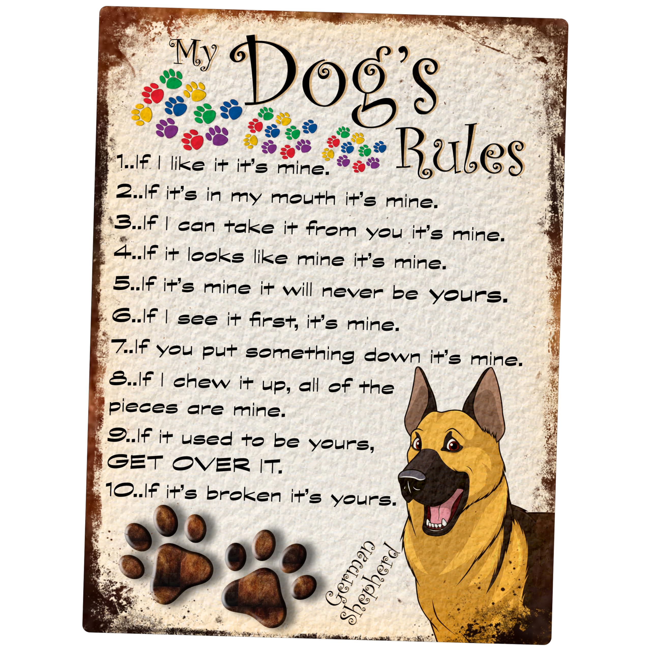 MY DOG'S RULES RETRO STYLE METAL TIN SIGN/PLAQUE GERMAN SHEPHERD THEME 8" x 6" (110DR)