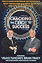"Cracking The Code To Success": "Success is Inevitable" (English Edition)