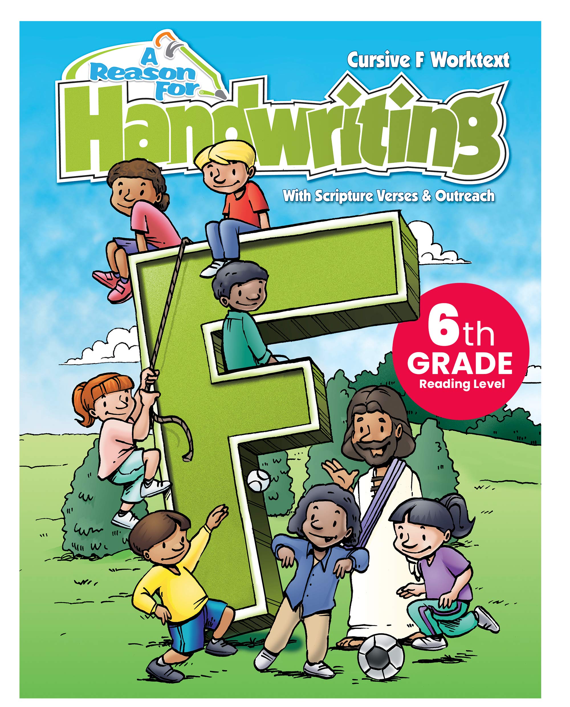6th Grade Cursive Handwriting Workbook Level F by A Reason