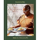 Tanya Holland's California Soul: Recipes from a Culinary Journey West [A Cookbook]