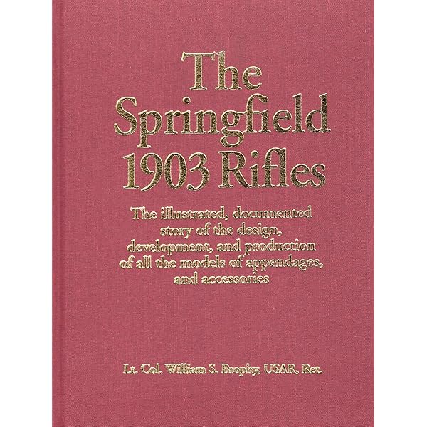 The 1903 Springfield in .3006 Do Everything Manual (The 1903