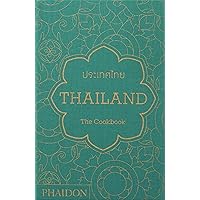 Thailand: The Cookbook