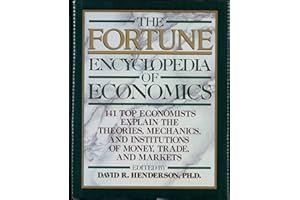 The Fortune Encyclopedia of Economics