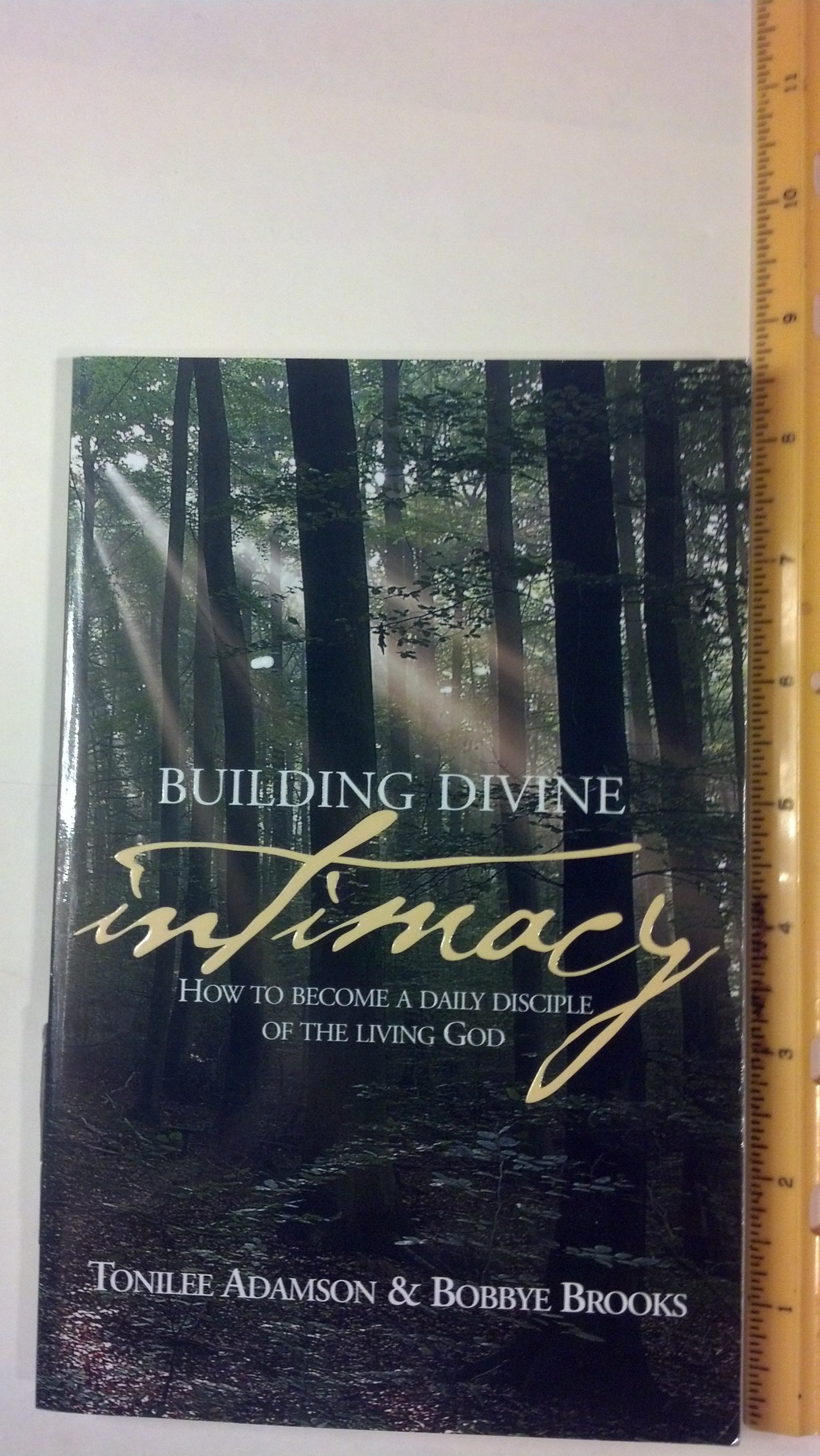 Building Divine Intimacy: How to Become a Daily