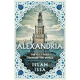 Alexandria: The City that Changed the World