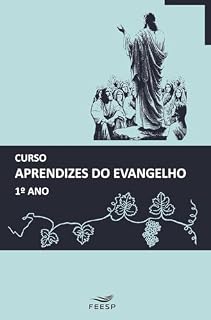 Livro CURSO DE APRENDIZES DO EVANGELHO 1º ANO (Edição nº 28 de 2025)