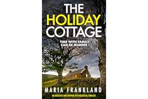 The Holiday Cottage: Time with family can be murder